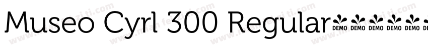Museo Cyrl 300 Regular字体转换